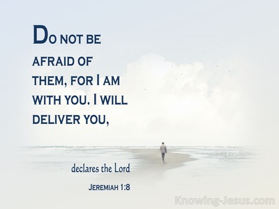 Jeremiah 1:8 Do Not Be Afraid Of Their Faces (blue)